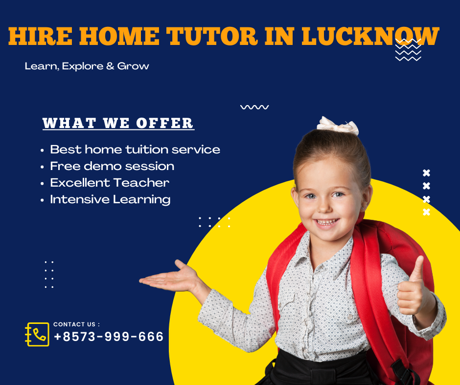 Hire home tutor in Lucknow