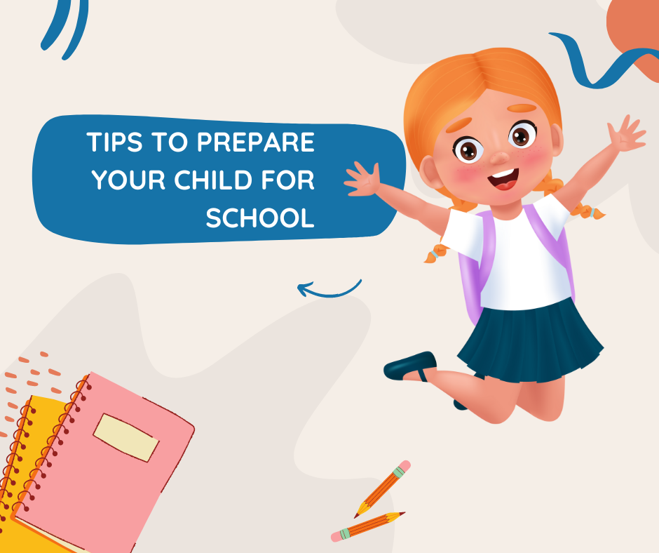 Tips to prepare your child for school