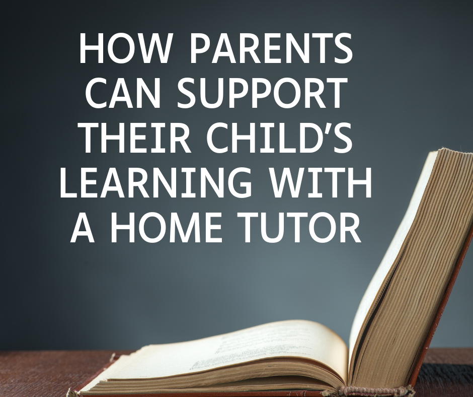 How home tutor can help your child