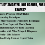 How to Study Smarter, Not Harder, for Board Exams? 