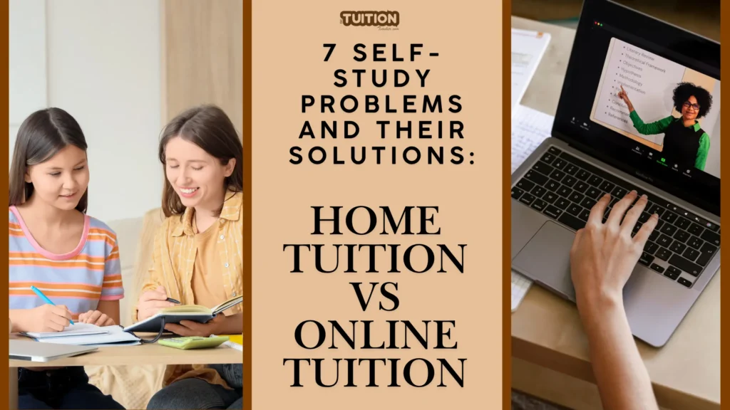 Home Tuition vs Online Tuition